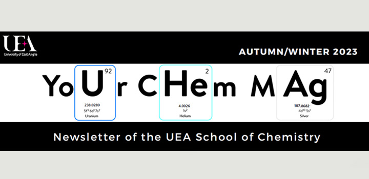 November 2023 issue of UEA Chemistry Magazine is out now